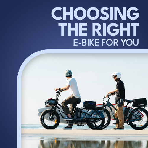 Choosing the Right E-Bike for You